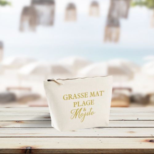 "Grasse mat', plage et Mojito"- Les trousses